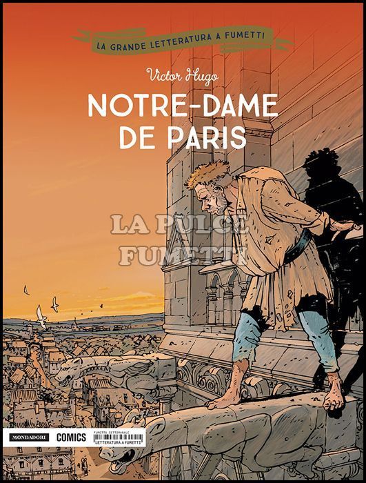 LA GRANDE LETTERATURA A FUMETTI #     9: NOTRE-DAME DE PARIS